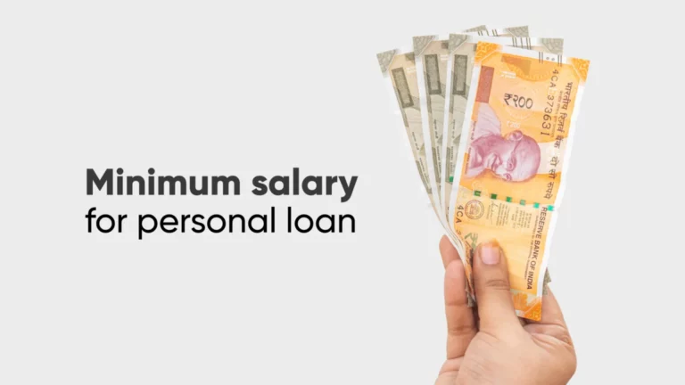 Minimum Salary for Personal Loan: Key Details