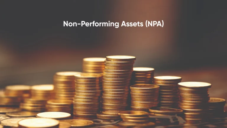 Non-Performing Assets (NPA)