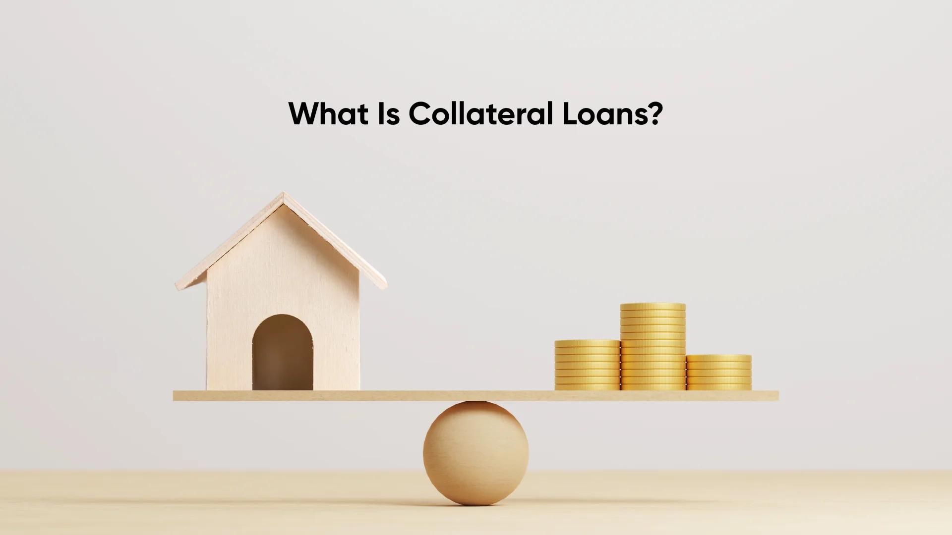 What is Collateral Loans?​