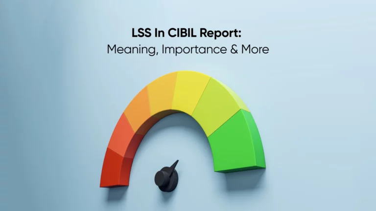 Loan Status Segment In CIBIL Report: Meaning, Importance & More