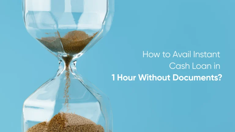 How to Avail Instant Cash Loan in 1 Hour