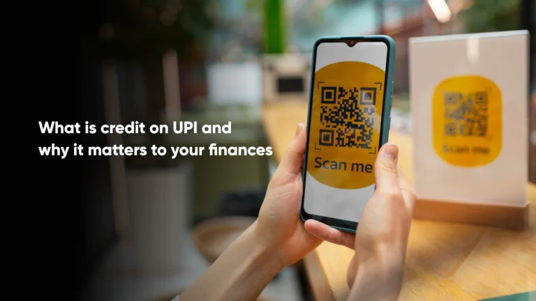 What is credit on UPI and why it matters to your finances